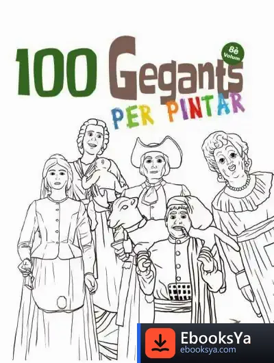 Descargar 100 Gegants Per Pintar. Volum 8 de Juanolo