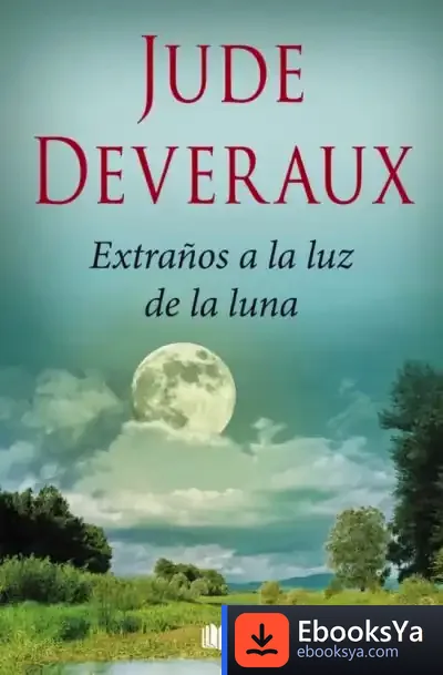 Descargar Extraños A La Luz De La Luna (Trilogía Moonlight 2)