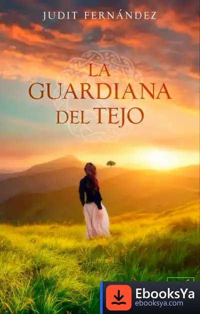 Descargar La Guardiana Del Tejo de Judit Fernández