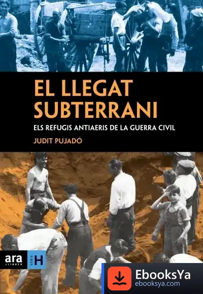 Descargar El Llegat Subterrani de Judit Pujadó I Puigdomènech