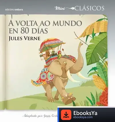 Descargar A Volta Ao Mundo En 80 Días de Julio Verne