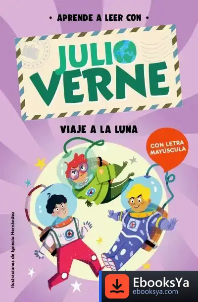 Descargar Aprende A Leer Con Verne - Viaje A La Luna de Julio Verne