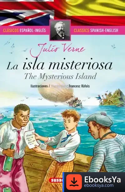 Descargar Clásicos Bilingües. La Isla Misteriosa (Español/Inglés) de Julio Verne