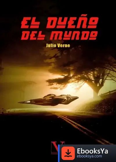 Descargar El Dueño Del Mundo de Julio Verne
