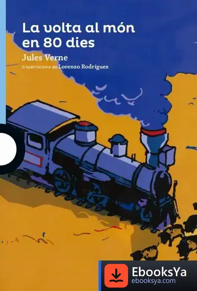 Descargar La Volta La Món En 80 Dies de Julio Verne