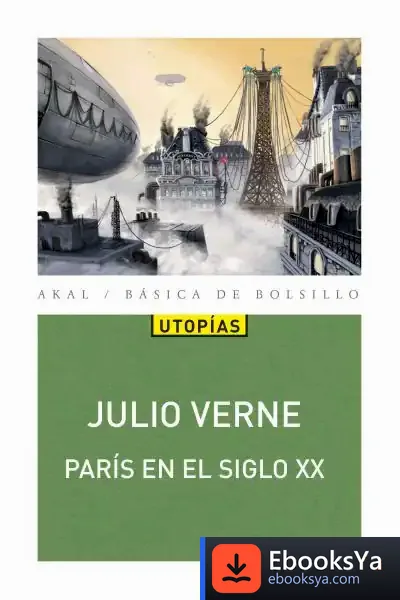 Descargar París En El Siglo Xx de Julio Verne