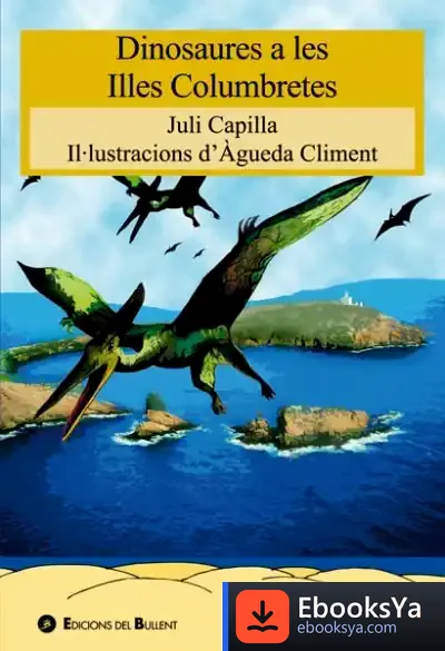 Descargar Dinosaures A Les Illes Columbretes de Juli Capilla