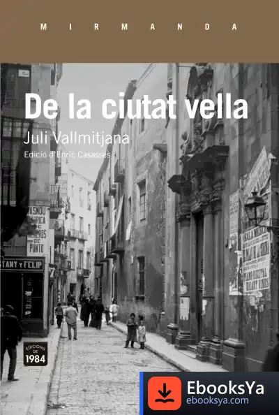 Descargar De La Ciutat Vella