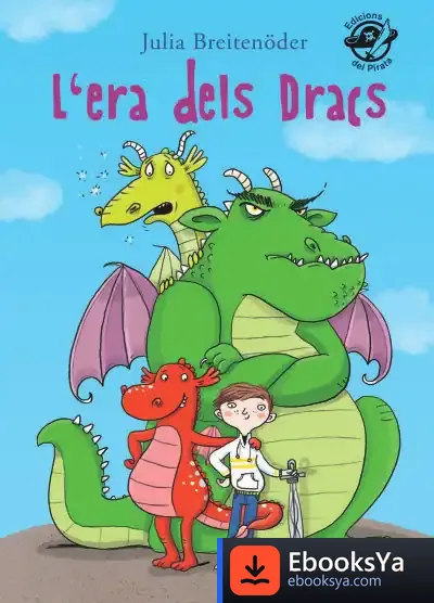 Descargar L'Era Dels Dracs de Julia Breitenöder