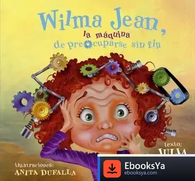 Descargar Wilma Jean, La Máquina De Preocuparse Sin Fin