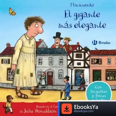 Descargar El Gigante Más Elegante. Minicuento