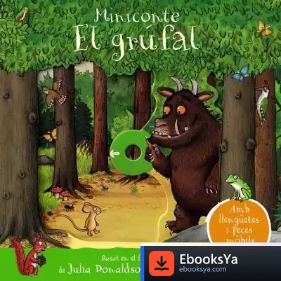 Descargar El Grúfal. Miniconte de Julia Donaldson