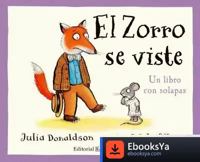 Descargar El Zorro Se Viste de Julia Donaldson