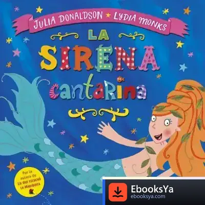Descargar La Sirena Cantarina de Julia Donaldson