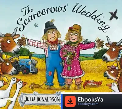 Descargar The Scarecrows' Wedding de Julia Donaldson