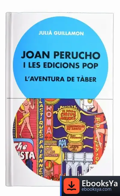 Descargar Joan Perucho I Les Edicions Pop : L'Aventura De Tàber
