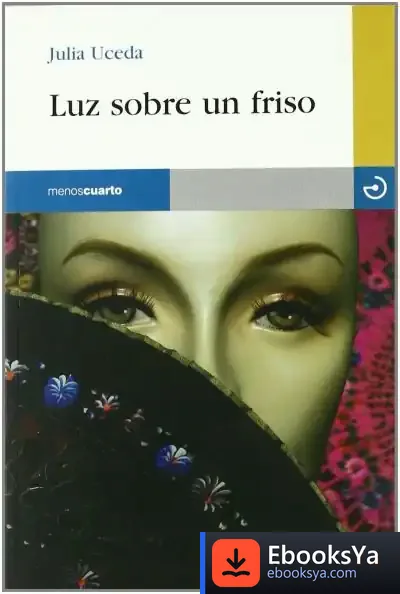 Descargar Luz Sobre Un Friso de Julia Uceda