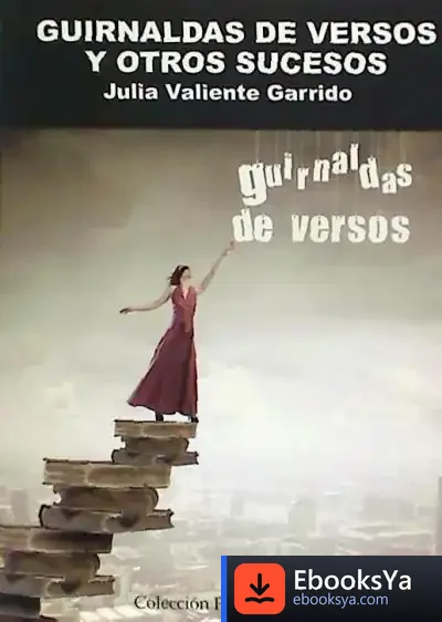 Descargar Guirnaldas De Versos Y Otros Sucesos