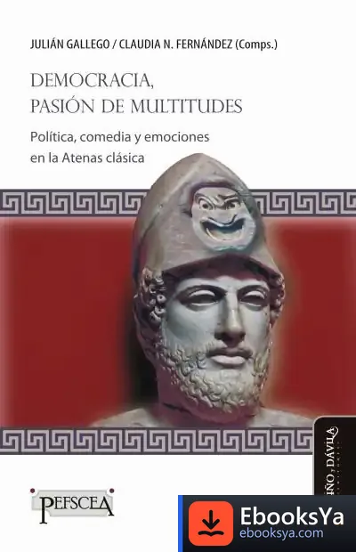 Descargar Democracia, Pasión De Multitudes * de Julián Alejandro Gallego