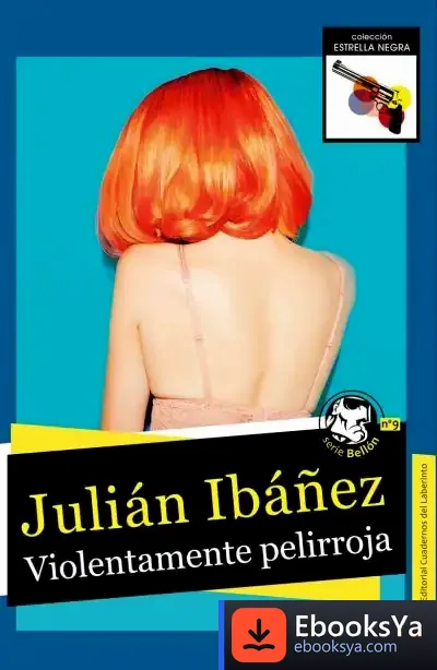 Descargar Violentamente Pelirroja de Julián Ibáñez