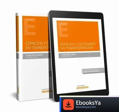 Descargar Espacios Y Sociedades En Transformación de Julián Mora Aliseda