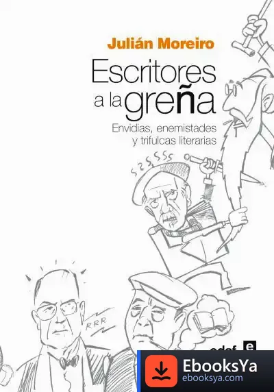 Descargar Escritores A La Greña