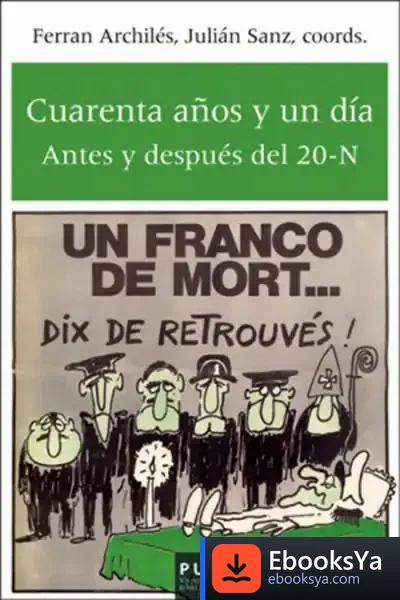 Descargar Cuarenta Años Y Un Día