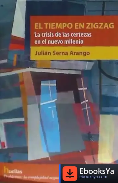 Descargar El Tiempo En Zigzag de Julián Serna Arango