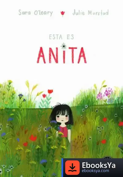 Descargar Esta Es Anita de Julie Morstad