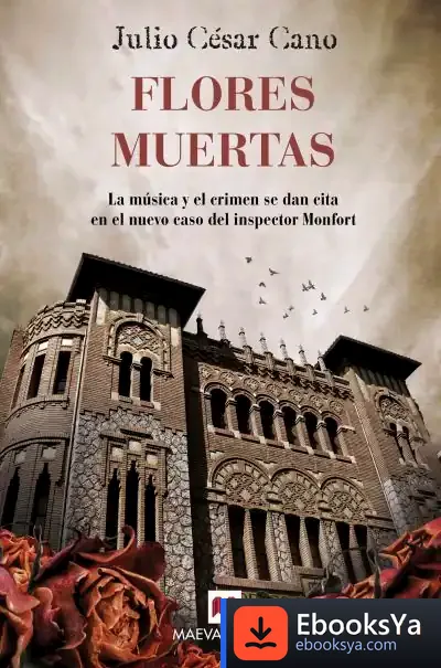 Descargar Flores Muertas de Julio César Cano