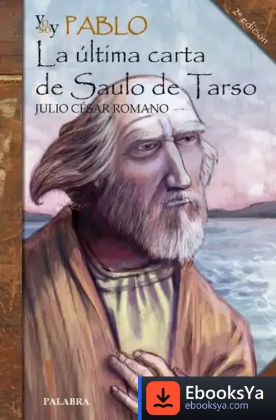 Descargar Yo Soy Pablo de Julio César Romano Blázquez