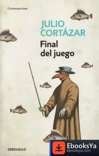 Descargar Final Del Juego de Julio Cortázar