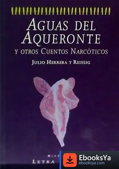 Descargar Aguas De Aqueronte Y Otros Cuentos Narcóticos