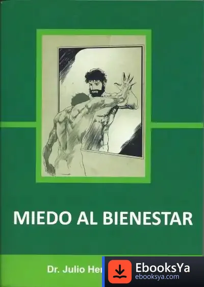 Descargar Miedo Al Bienestar