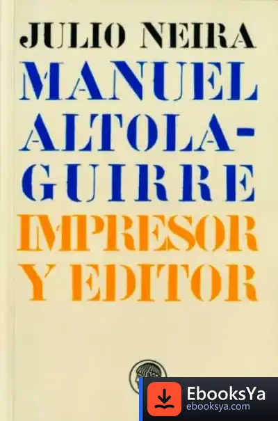 Descargar Manuel Altolaguirre Impresor Y Editor
