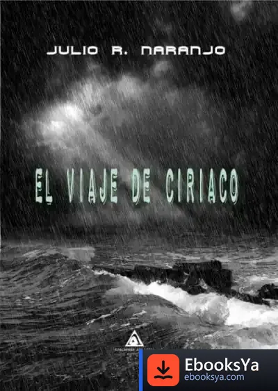 Descargar El Viaje De Ciriaco de Julio R. Naranjo