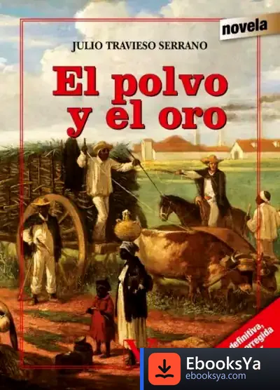 Descargar El Polvo Y El Oro
