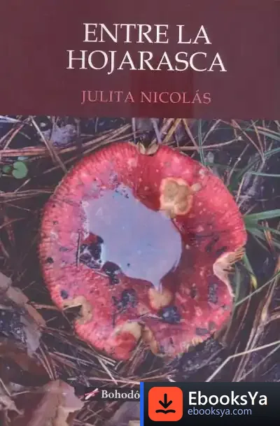 Descargar Entre La Hojarasca