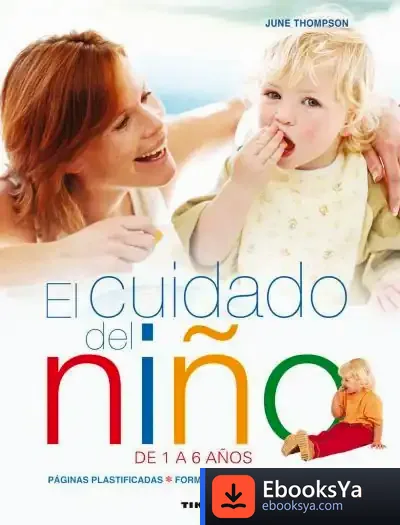 Descargar El Cuidado Del Niño De 1 A 6 Años