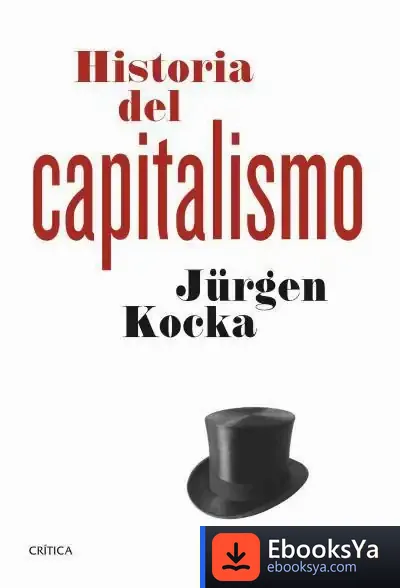 Descargar Historia Del Capitalismo de Jürgen Kocka