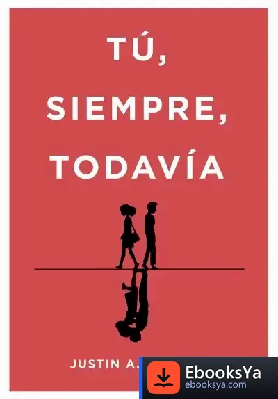 Descargar Tú, Siempre, Todavía