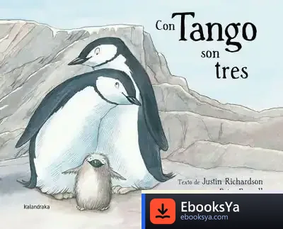 Descargar Con Tango Son Tres (Gallego) de Justin Richardson