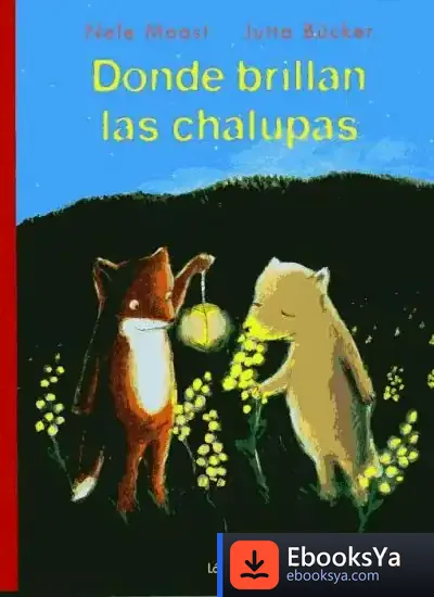 Descargar Donde Brillan Las Chalupas