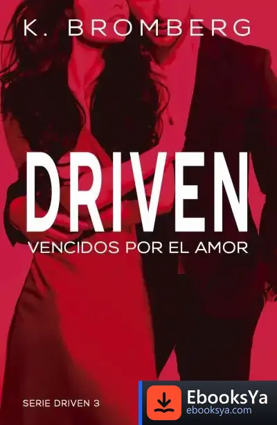 Descargar Driven Iii de K. Bromberg