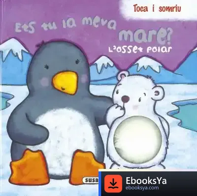 Descargar Ets Tu Ia Meva Mare?. L'Osset Polar