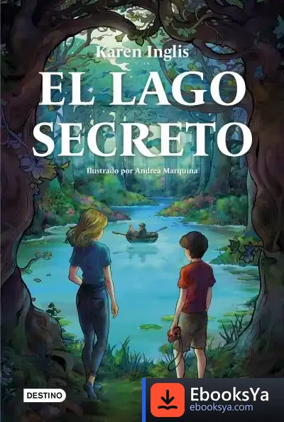Descargar El Lago Secreto de Luis Mariano Ruiz Aguirre
