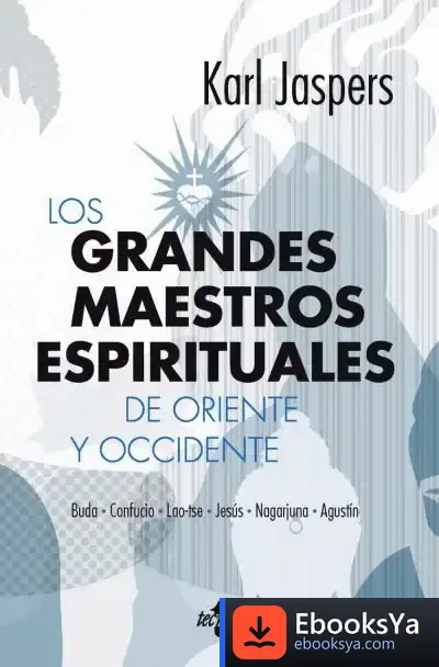 Descargar Los Grandes Maestros Espirituales De Oriente Y Occidente