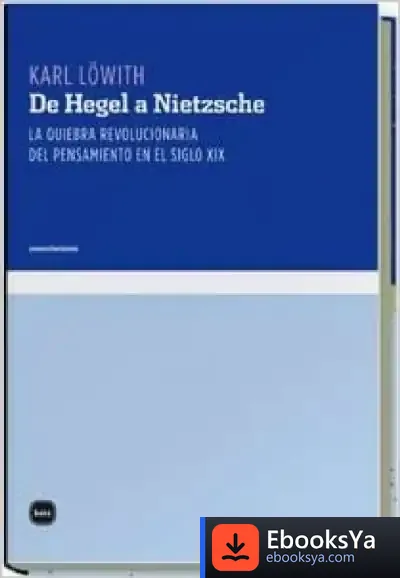 Descargar De Hegel A Nietzsche de Jordi Soler