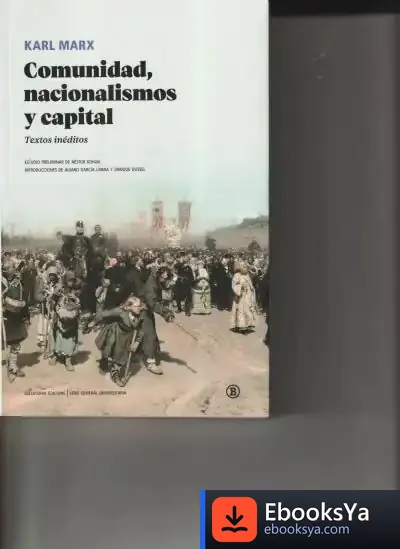 Descargar Comunidad, Nacionalismos Y Capital de Karl Marx