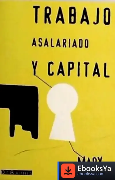 Descargar Trabajo Asalariado Y Capital de Karl Marx